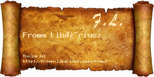 Fromm Libériusz névjegykártya